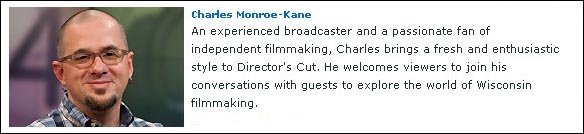 Charles Monroe Kane - host of WPT's Director's Cut