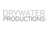 Drywater Productions