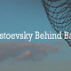 Dostoevsky Behind Bars