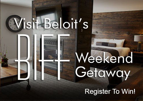 Visit Beloit BIFF Weekend Getaway