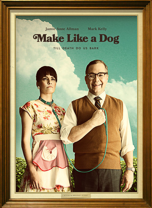 Make Like a Dog - Poster