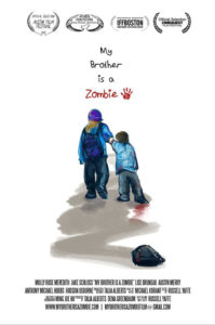 My Brother is a Zombie - Poster
