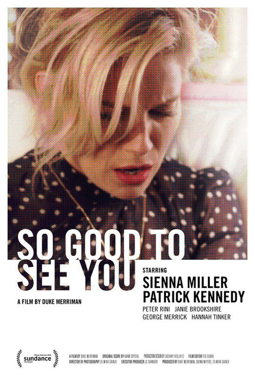 So Good to See You - Poster