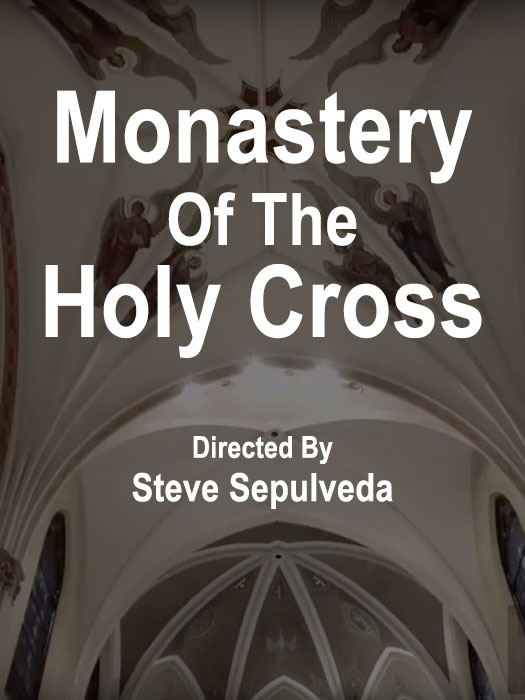 Monastery of the Holy Cross - Steve Sepulveda