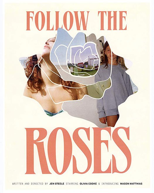 Follow the Roses - Poster
