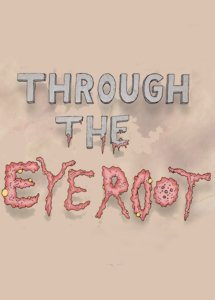 Through the Eye Root Poster