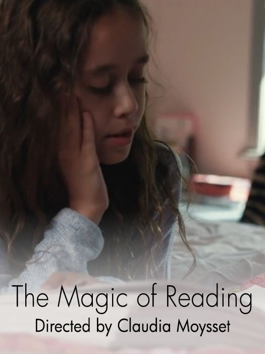 The Magic of Reading | Claudia Moysset, Director