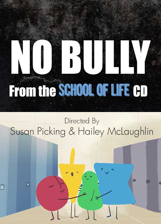 No Bully | Susan Picking & Hailey McLaughlin Directors