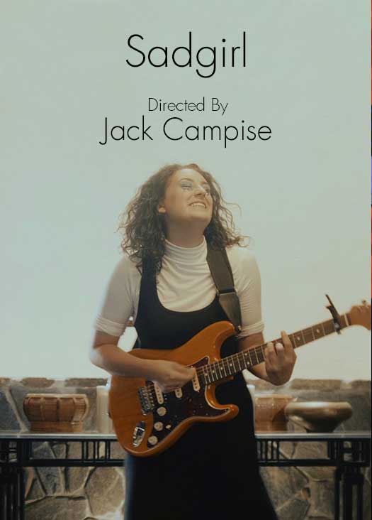 Sadgirl | Jack Campise, Director