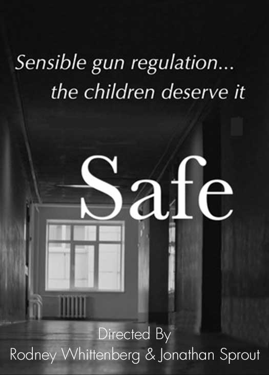 Safe | Rodney Whittenberg, Jonathan Sprout, Directors