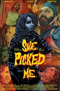 She Picked Me - Poster