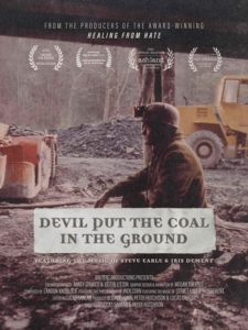 Devil Put the Coal in the Ground - Poster