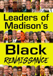 Leaders of Madison's Black Renaissance POSTER