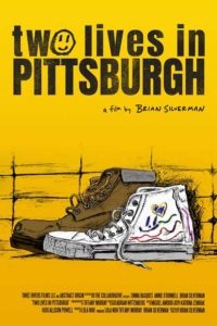 Two Lives in Pittsburgh - Poster