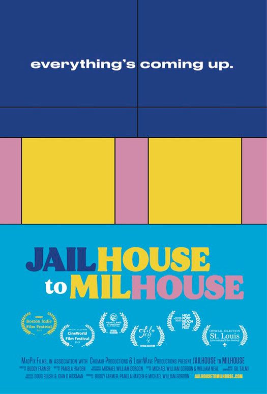 Jailhouse to Millhouse - Poster
